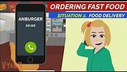 FOOD DELIVERY - PHONE CONVERSATION - FAST FOOD ORDERING .