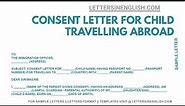 Consent Letter For Child Travelling Abroad With One Parent - Consent Letter Format