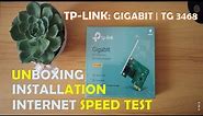 TP LINK PCI EPRESS NETWORK ADAPTER | TG-3468
