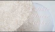 HOW TO MAKE A GLITTER CAKE: How to apply edible glitter to a cake! Plus added texture to the cake!