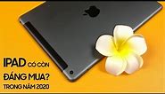 ĐÁNH GIÁ IPAD GEN 7 2020 : ĐỪNG "THẦN THÁNH HÓA"