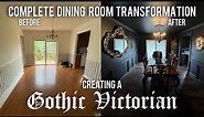 Gothic Victorian Dining Room Complete Transformation