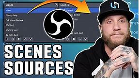 How to Setup Scenes, Sources, and Overlays in OBS - The Ultimate Guide