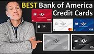 BEST Bank of America Credit Cards 2024