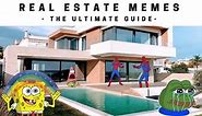 The World's Greatest Real Estate Memes: (ULTIMATE) Guide 2022 Update