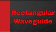 Rectangular WaveGuide in Microwave Engineering by Engineering Funda, Waveguide, Microwave