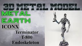 Metal Earth ICONX/Premium Series Build - The Terminator T-800 Endoskeleton