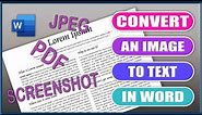 How to convert an IMAGE TO TEXT in word | Microsoft Word Tutorials