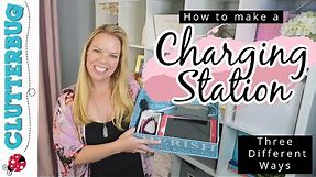 How to Make a Charging Station