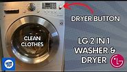 LG 2 IN 1 WASHER DRYER - HOW TO DRY