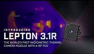 Spark Innovation with Lepton 3.1R - The Radiometric Micro Thermal Camera Module