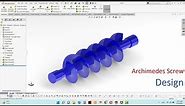 Solidworks Tutorials For Mechanical Engineering | Archimedes Screw Design in Solidwork