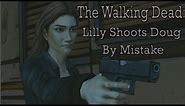 The Walking Dead: Lilly Shoots Doug By Mistake (Episode 3)