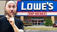 10 Lowe's Shopping Secrets Too Good Not To Share!