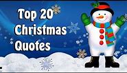 Top 20 Christmas Quotes || To Share Withe Your Family
