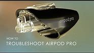 How To Troubleshoot Airpod Pro | TEMPTU