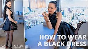 How to wear a little black dress - Styling tips with high heels and handbag - Vanessa Pur Lookbook