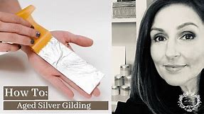 Gild and Age Silver Leaf On Furniture | How To Guide