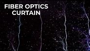 What is a Fiber Optic Curtain?