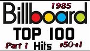 Billboard's Top 100 Songs Of 1985 Pt 1 #50 #1