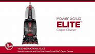 Hoover® Power Scrub Elite Carpet Cleaner - Assembly and Use
