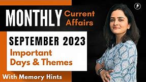 September 2023 Important Days & Theme | Monthly Current Affairs 2023 | With Mnemonics