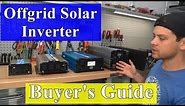 Offgrid Solar Inverter Buyer's Guide for Beginners