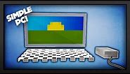 Minecraft - How To Make A Simple Gaming PC