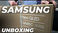 Samsung QN85C 4K Neo QLED Unboxing