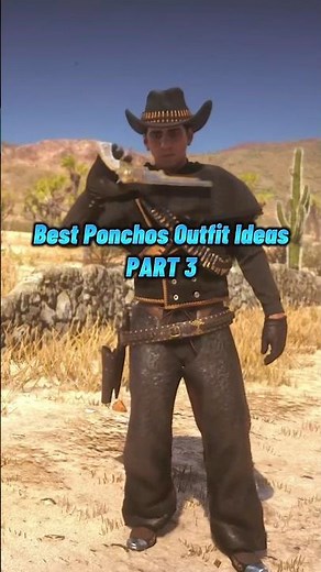 Best Poncho Outfit Ideas 🤠 Red dead online PART 3 #rdr2 #reddeadredemption #rdo