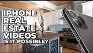 iPhone Real Estate Video Tours - Is it Possible? | Featuring iPhone 7 Plus and iPhone 11 Pro Max