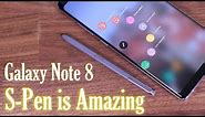 Galaxy Note 8: Full S-Pen Tips, Tricks & Features (That No One Will Show You)
