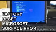 How to Reset a Microsoft Surface Pro 4 to Factory Settings Windows 10