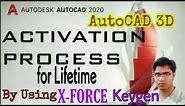 How to Activate AutoCAD 2020 Full Version Tutorial Video With the Using X-FORCE Keygen for Lifetime