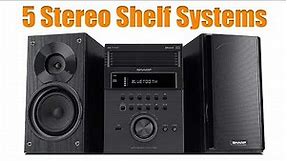 Top 5 Best Stereo Shelf Systems : Stereo Shelf Systems Reviews