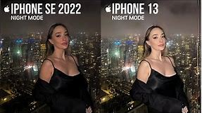 iPhone SE 3 2022 vs iPhone 13 NIGHT MODE Camera Test