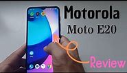 Motorola Moto E20 Review