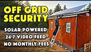 How to Build an Off Grid Security System you can monitor from ANYWHERE