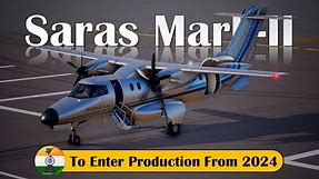 Manufacturing of Saras Mark-2 to commence from 2024