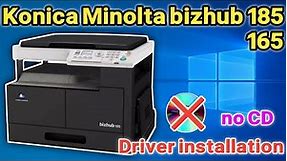 How to download and install konica bizhub 185/165 printer driver on windows.konica minolta bizhub.