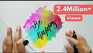 Easy watercolor background and calligraphy tutorial for beginners | Art and lettering
