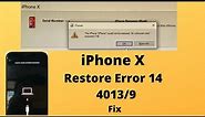 iPhone X iTunes Error 14 Error 9 Error 4013 Solution! iPhone X bootloop fix.