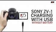 SONY ZV-1 CHARGING WITH MICRO USB WITHOUT BATTERY TEST