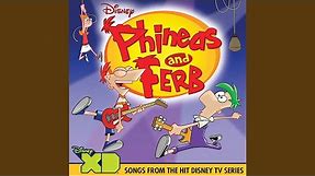 Today is Gonna be a Great Day (Theme Song to Phineas and Ferb)