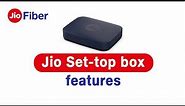Exciting Features of Jio Set-Top Box