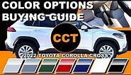 2022 Toyota Corolla Cross - Color Options Buying Guide