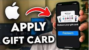 How to Apply Apple Gift Card to Purchase (2023)