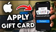 How to Apply Apple Gift Card to Purchase (2024)