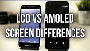 Differences Between AMOLED and LCD Screens - Test With Nexus 6P And 5X