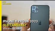 Is the iPhone 11 Pro still worth buying in 2023? | Review and Analysis | By MTN EXPLAINERS